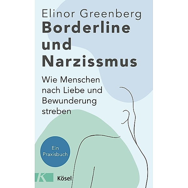 Borderline und Narzissmus, Elinor Greenberg