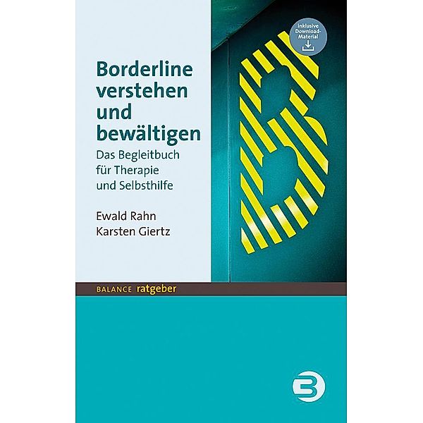 Borderline verstehen und bewältigen, Ewald Rahn, Karsten Giertz
