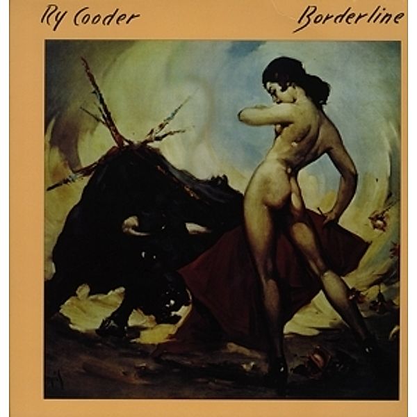 Borderline (Vinyl), Ry Cooder