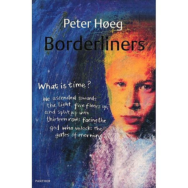 Borderliners, Peter Høeg