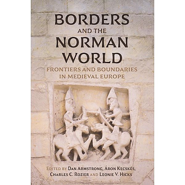 Borders and the Norman World