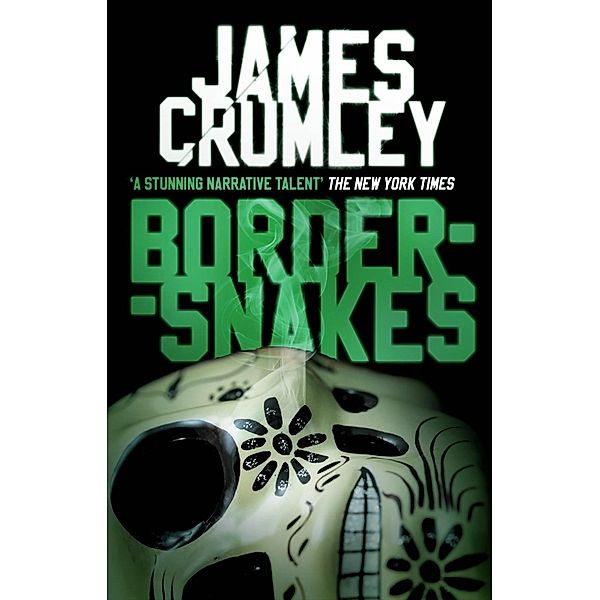 Bordersnakes, James Crumley