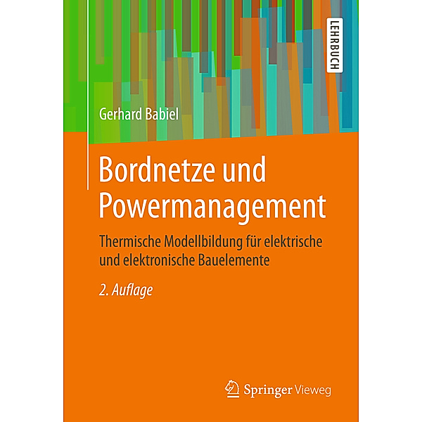 Bordnetze und Powermanagement, Gerhard Babiel