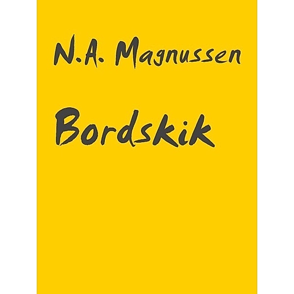 Bordskik, N. A. Magnussen