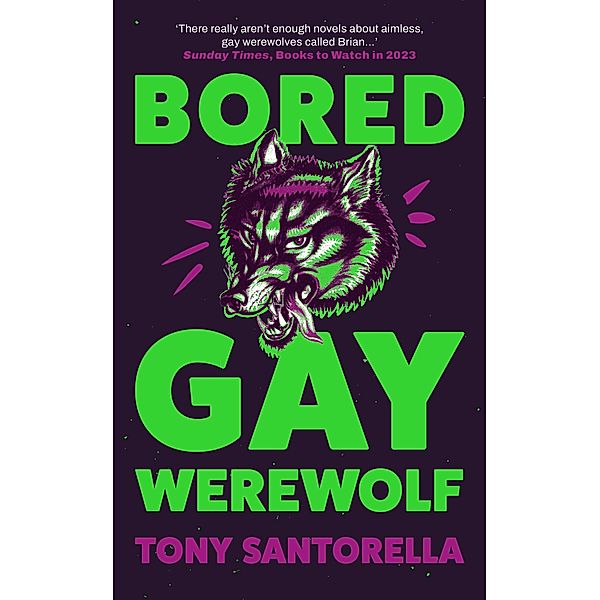 Bored Gay Werewolf, Tony Santorella