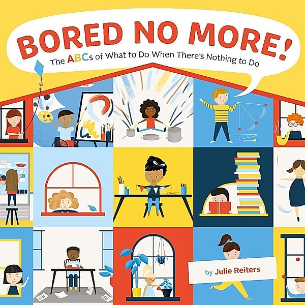 Bored No More!, Julie Reiters