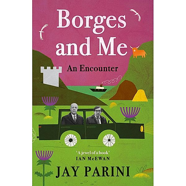 Borges and Me, Jay Parini