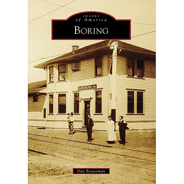 Boring, Dan Bosserman