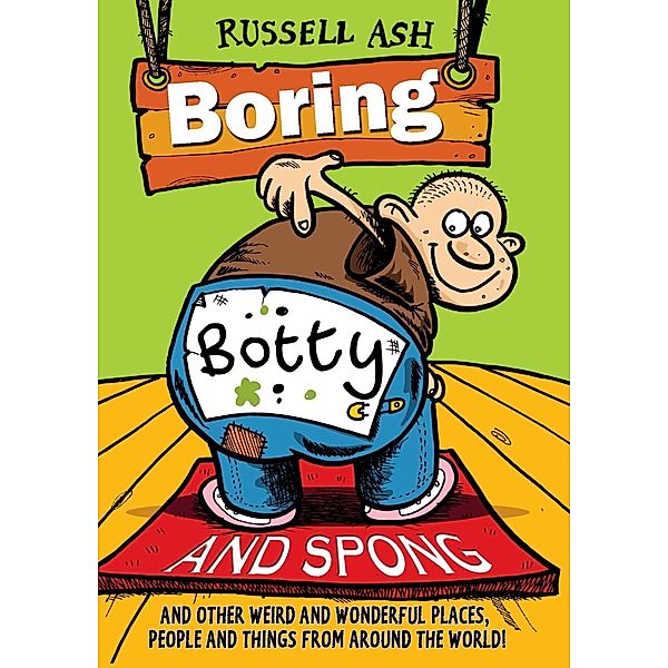 Boring, Botty and Spong, Russell Ash