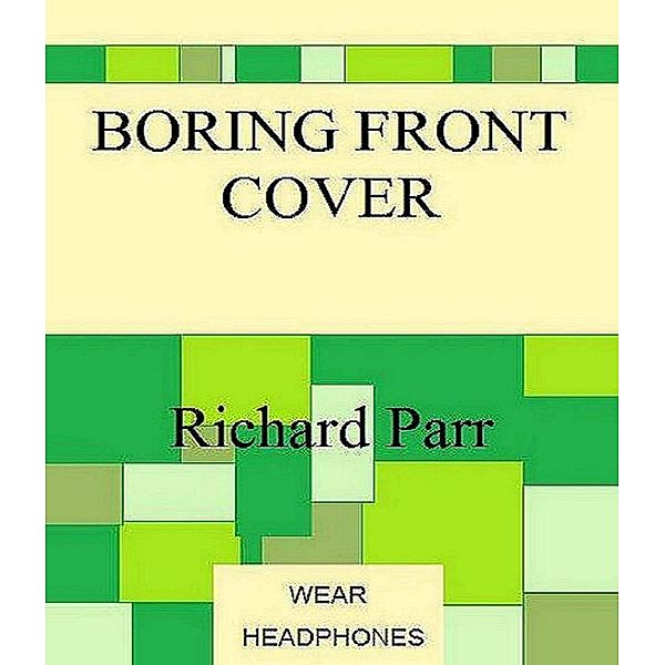 Boring Front Cover / Richard C. Parr, Richard C. Parr