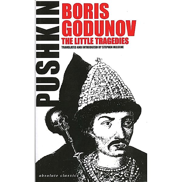 Boris Godunov and the Little Tragedies / Oberon Modern Plays, Aleksander Pushkin