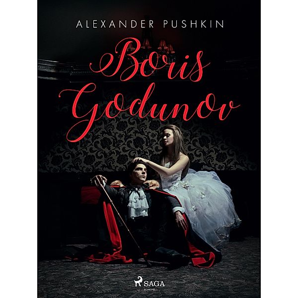 Boris Godunov / World Classics, Aleksandr Pushkin