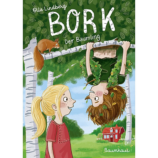 Bork - Der Bäumling / Bork Bd.1, Olle Lindberg