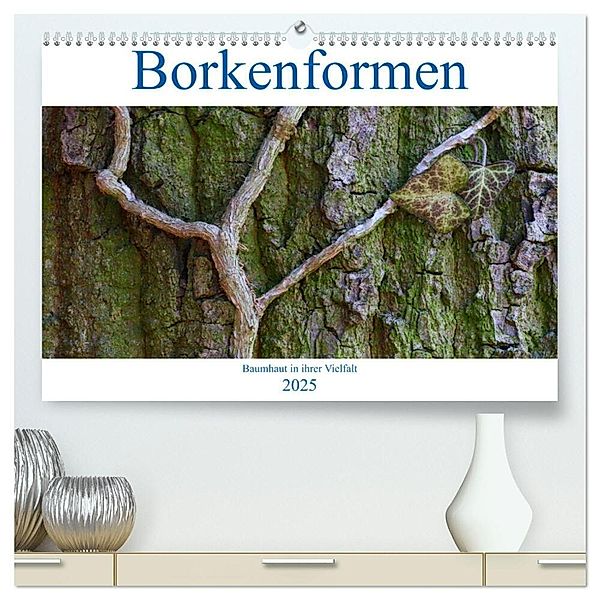 Borkenformen (hochwertiger Premium Wandkalender 2025 DIN A2 quer), Kunstdruck in Hochglanz, Calvendo, Clemens Stenner