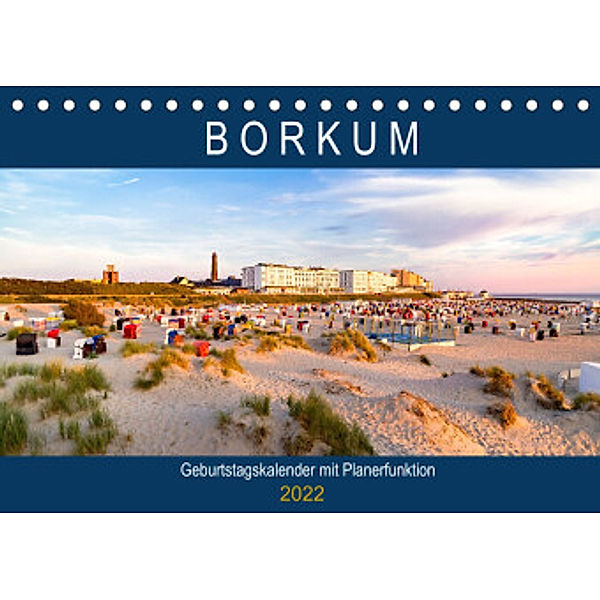 BORKUM Geburtstagskalender mit Planerfunktion (Tischkalender 2022 DIN A5 quer), Andrea Dreegmeyer