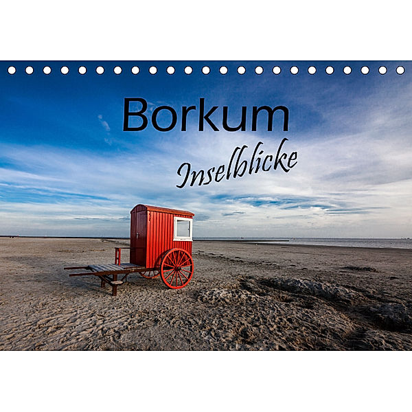 Borkum - Inselblicke (Tischkalender 2019 DIN A5 quer), H. Dreegmeyer
