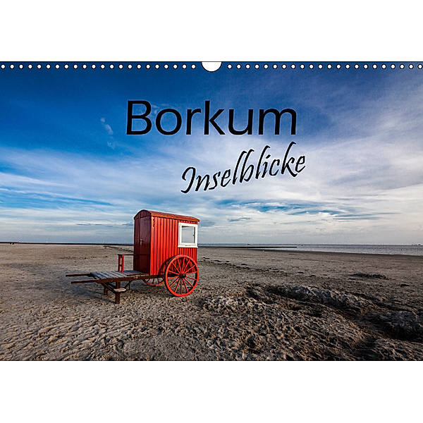 Borkum - Inselblicke (Wandkalender 2019 DIN A3 quer), H. Dreegmeyer