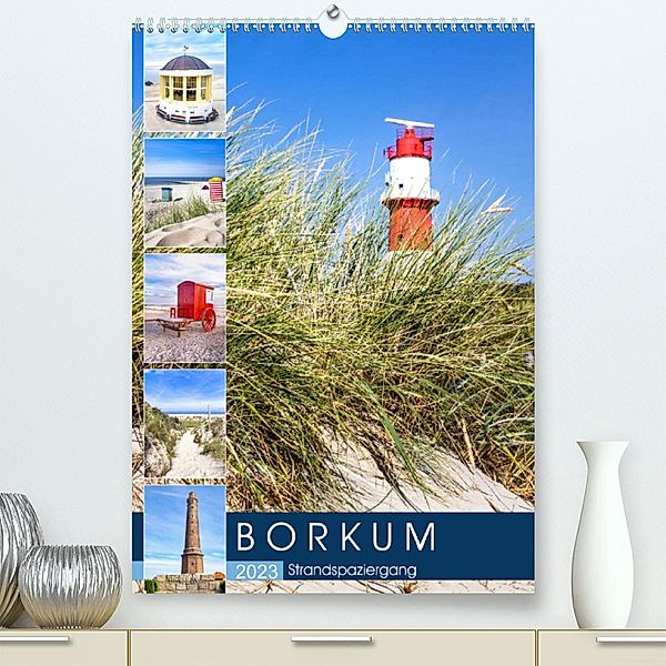 Borkum Strandspaziergang (Premium, hochwertiger DIN A2 Wandkalender 2023, Kunstdruck in Hochglanz), Andrea Dreegmeyer