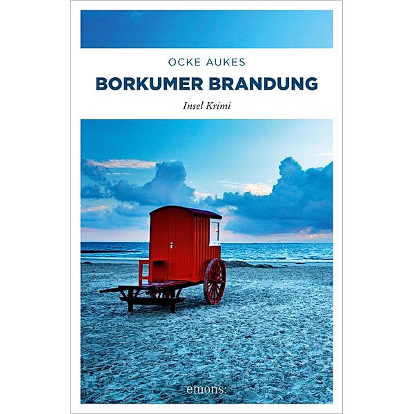 Borkumer Brandung / Insel Krimi, Ocke Aukes