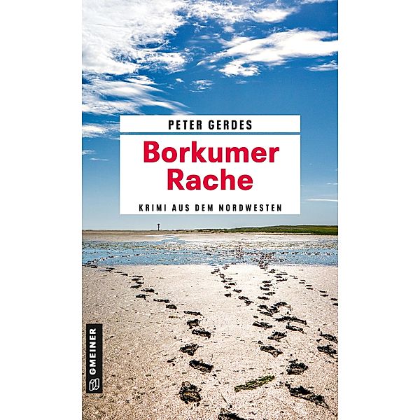 Borkumer Rache / Hauptkommissar Stahnke Bd.19, Peter Gerdes