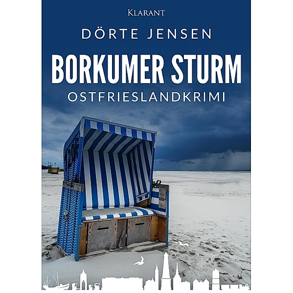 Borkumer Sturm. Ostfrieslandkrimi / Borkumer Polizei ermittelt Bd.4, Dörte Jensen