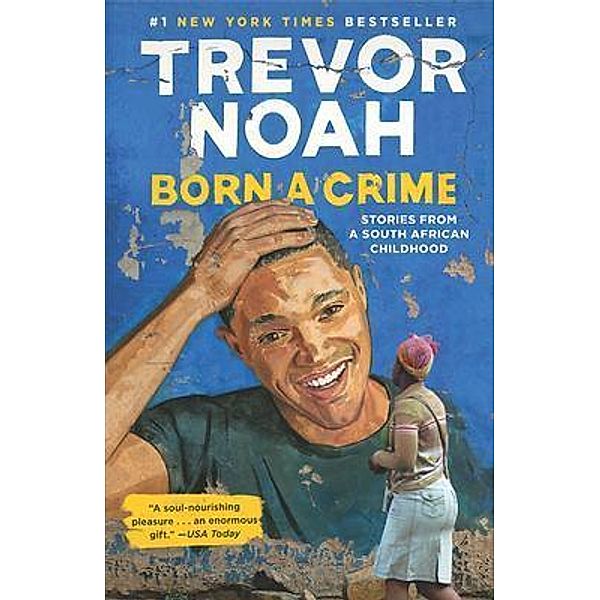 Born a Crime / Ocean of Books Press, Trevor Noah