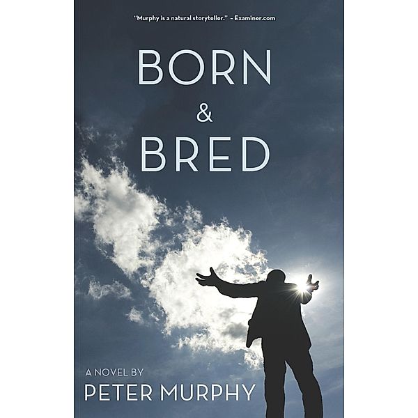 Born & Bred, Peter Murphy