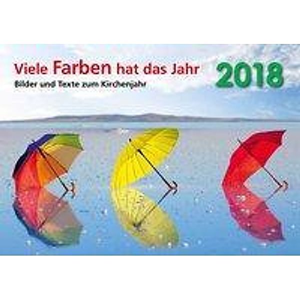 Born, C: Viele Farben hat das Jahr 2018, Constanze Born