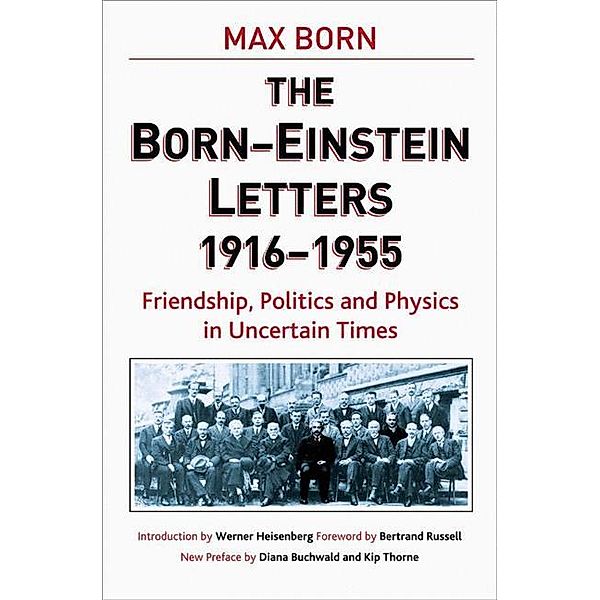 Born-Einstein Letters, 1916-1955, A. Einstein, M. Born