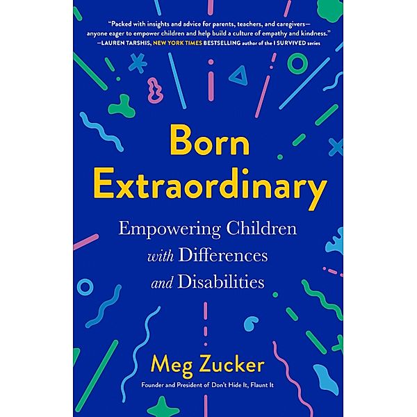 Born Extraordinary, Meg Zucker