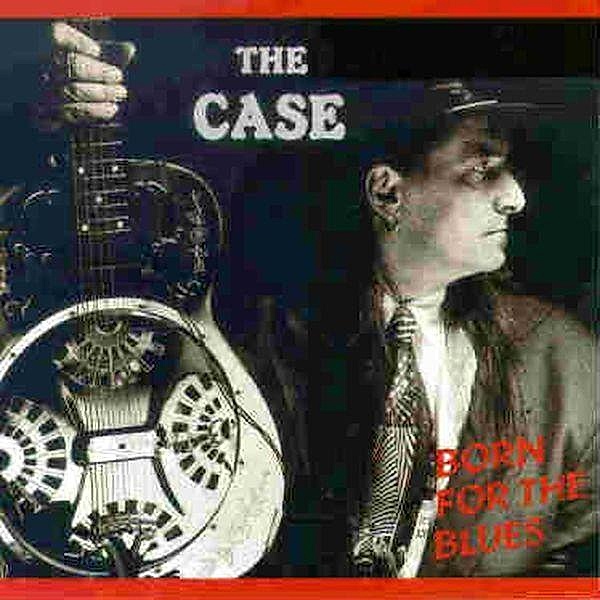 Born For The Blues, Reverend Rusty & The Case
