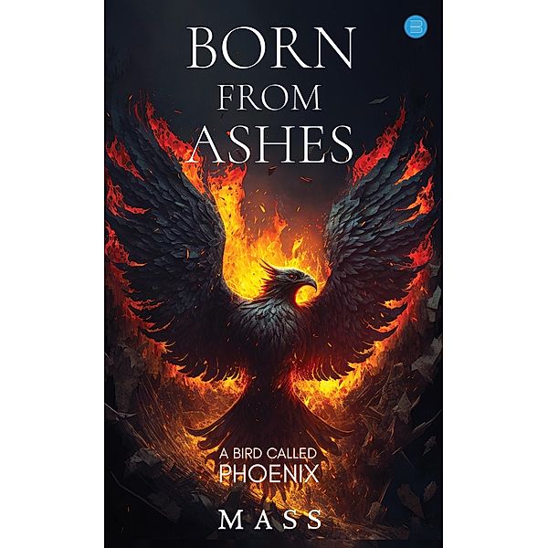 Born from Ashes, Mass