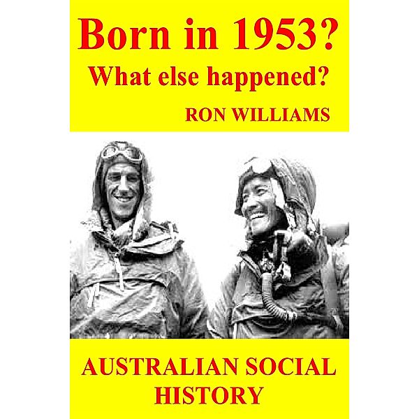 Born in 1953?  What else happened?, Ron Williams