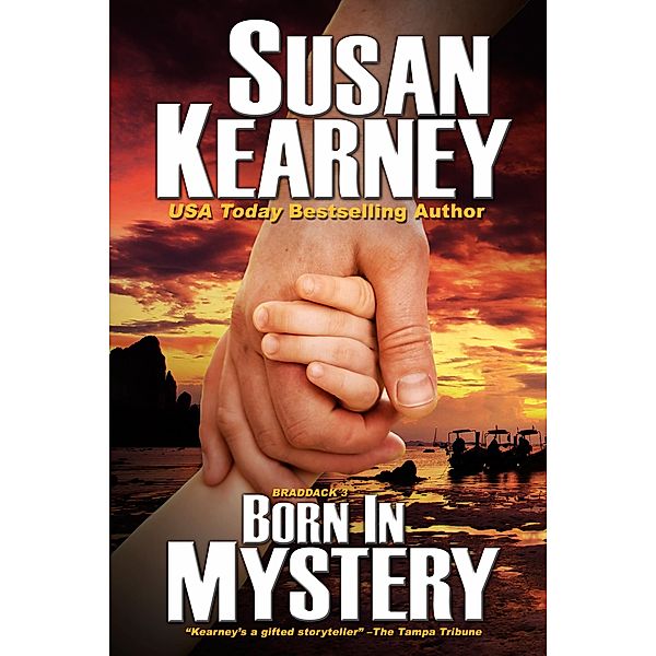 Born in Mystery / The Braddacks, Susan Kearney