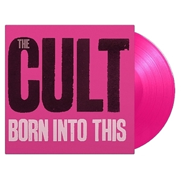 Born Into This (Ltd Pink Vinyl), Cult