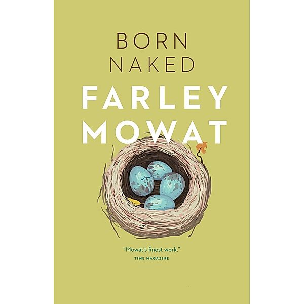 Born Naked, Farley Mowat