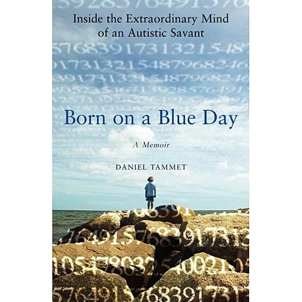 Born On a Blue Day, Daniel Tammet
