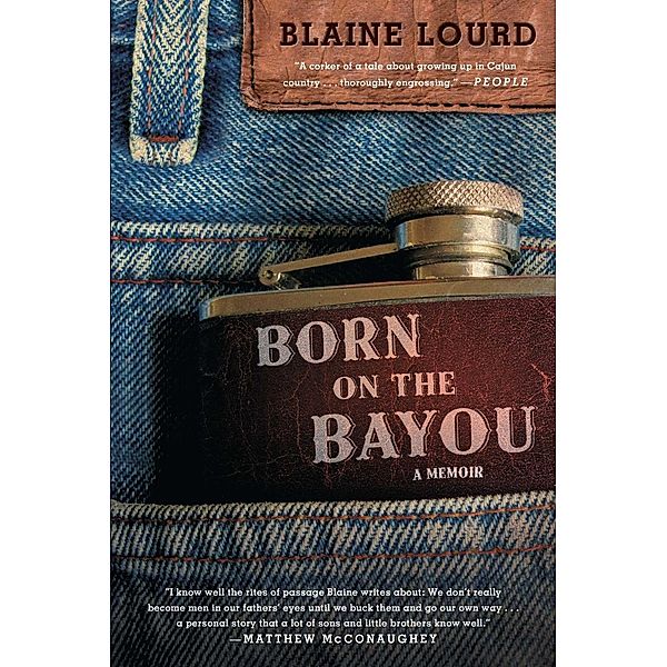 Born on the Bayou, Blaine Lourd