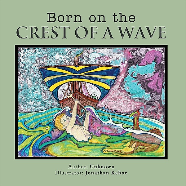Born on the Crest of a Wave, Jonathan Kehoe