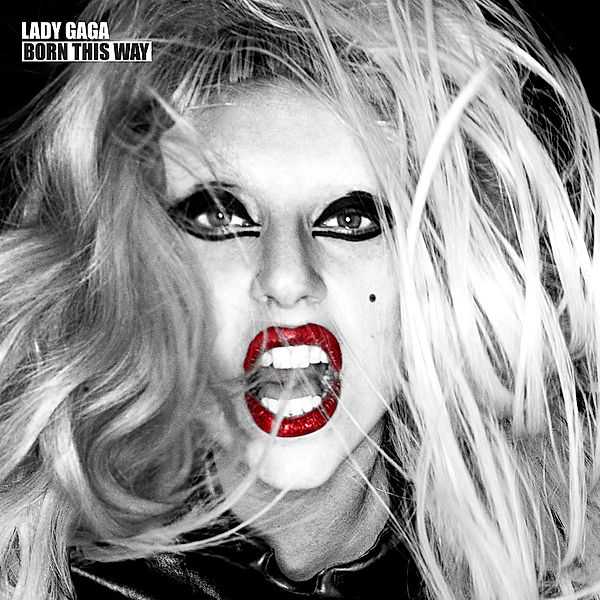 Born This Way, Lady Gaga