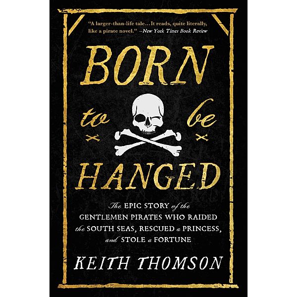 Born to Be Hanged, Keith Thomson