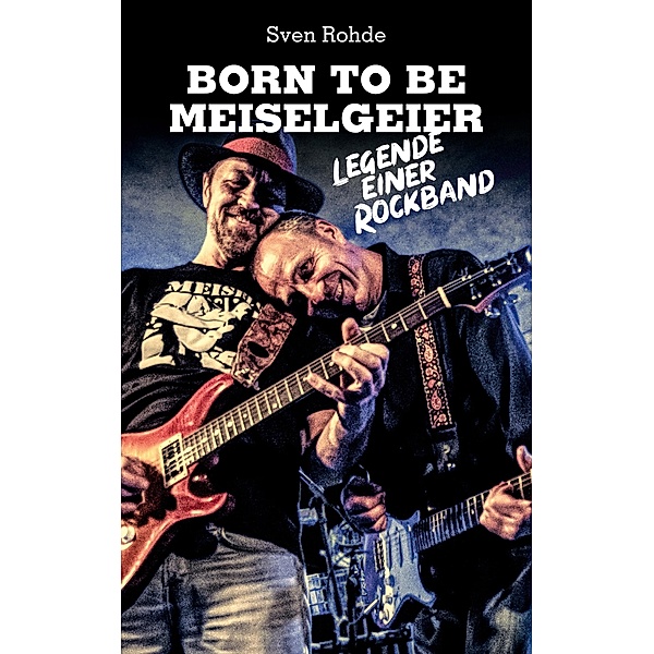 Born To Be Meiselgeier, Sven Rohde
