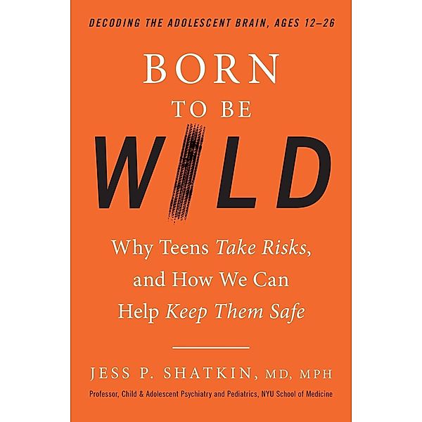 Born to Be Wild, Jess Shatkin