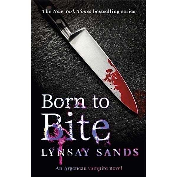Born to Bite, Lynsay Sands