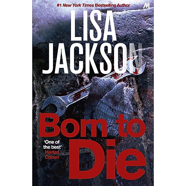 Born to Die / Montana Mysteries Bd.3, Lisa Jackson