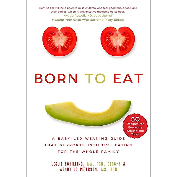 Born to Eat, Leslie Schilling, Wendy Jo Peterson