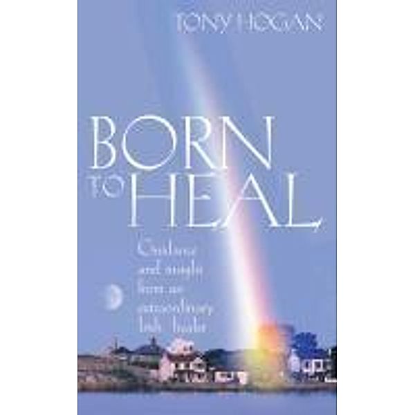 Born To Heal, Tony Hogan