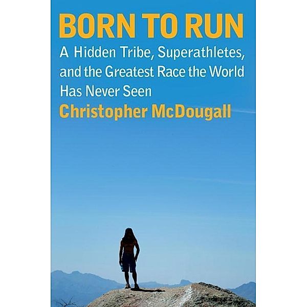 Born to Run, Christopher McDougall