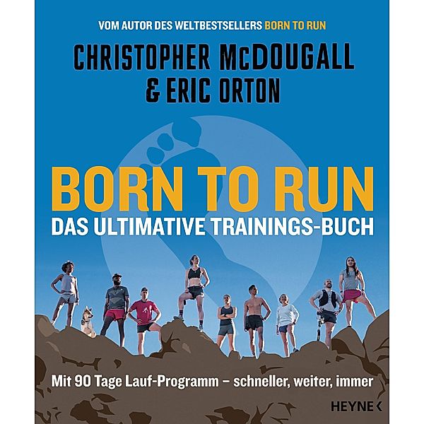 Born to Run - Das ultimative Trainings-Buch, Christopher McDougall, Eric Orton