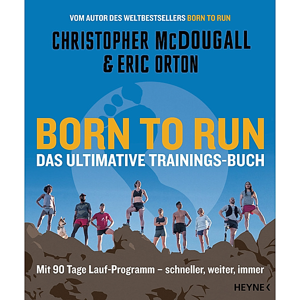 Born to Run - Das ultimative Trainings-Buch, Christopher McDougall, Eric Orton